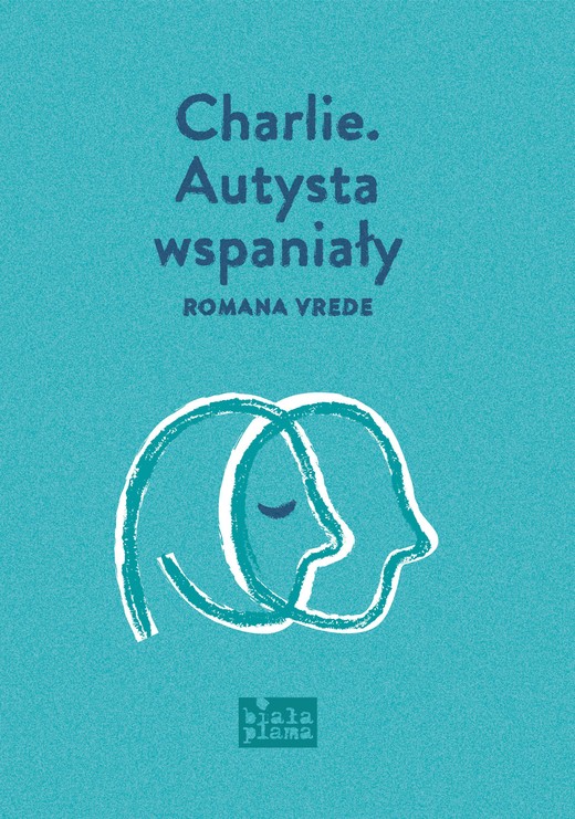 okładka Charlie. Autysta wspaniały ebook | epub, mobi | Romana Vrede