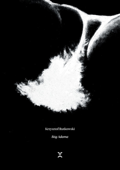 okładka Bóg Adama książka | Krzysztof Rutkowski