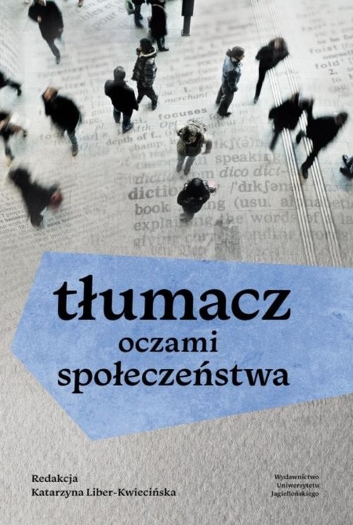 okładka Tłumacz oczami społeczeństwa książka