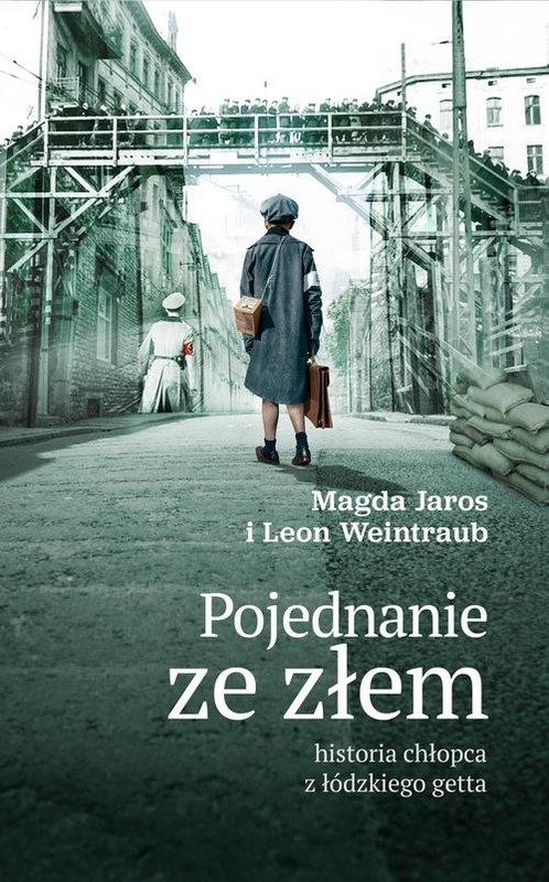 okładka Pojednanie ze złem książka | Leon Weintraub, Magdalena Jaros