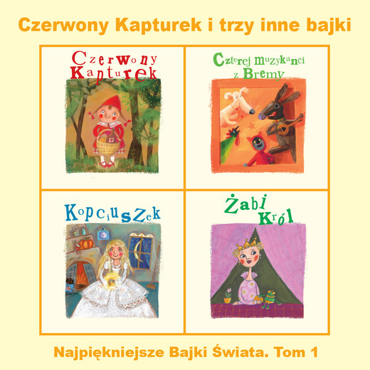okładka Czerwony Kapturek i trzy inne bajki audiobook | MP3 | Jarosław Mikołajewski