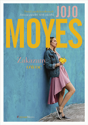 okładka Zakazany owoc książka | Jojo Moyes