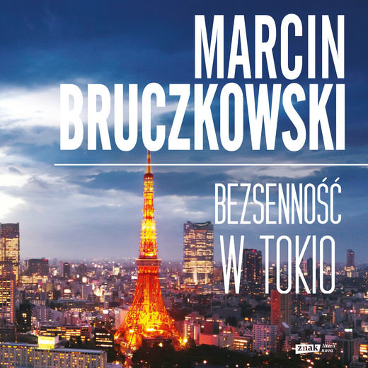 okładka Bezsenność w Tokio audiobook | MP3 | Marcin Bruczkowski