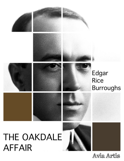 okładka The Oakdale Affair ebook | epub, mobi | Edgar Rice Burroughs