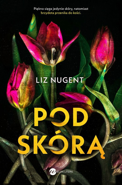 okładka Pod skórą
 książka | Liz Nugent