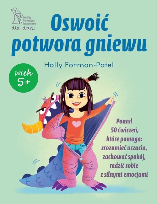 okładka Oswoić potwora gniewu książka | Forman-Patel Holly