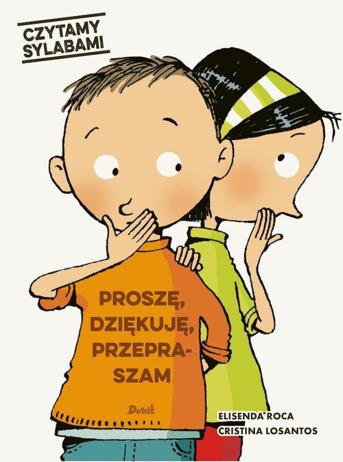 okładka Czytamy sylabami Proszę dziękuję przepraszam książka | Elisenda Roca