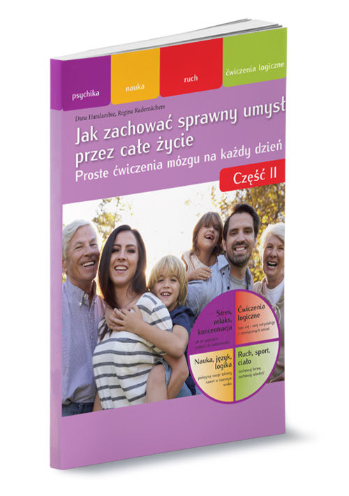 okładka Jak zachować sprawny umysł przez całe życie Część 2 książka | Dana Haralambie, Regina Rademächers
