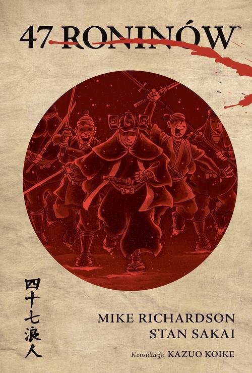 okładka Czterdziestu siedmiu roninów książka | Mike Richardson, Stan Sakai
