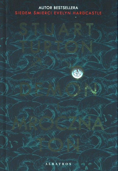 okładka Demon i mroczna toń książka | Stuart Turton