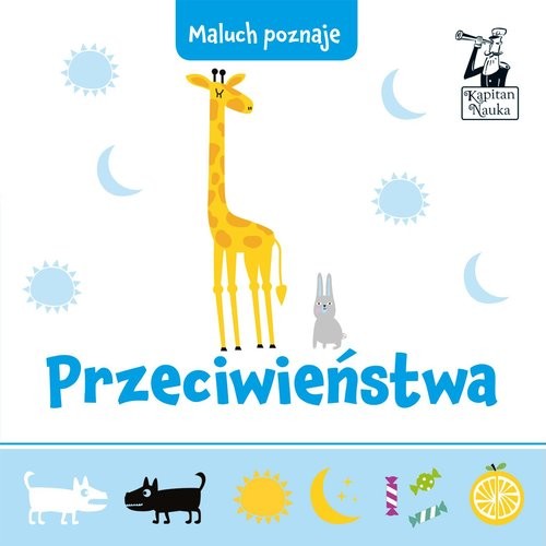 okładka Przeciwieństwa Maluch poznaje książka