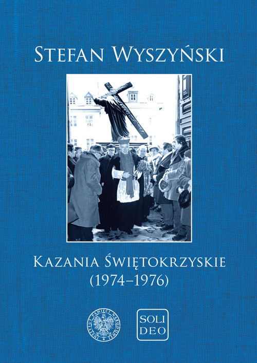 okładka Kazania świętokrzyskie (1974-1976) książka | Wyszyński Stefan