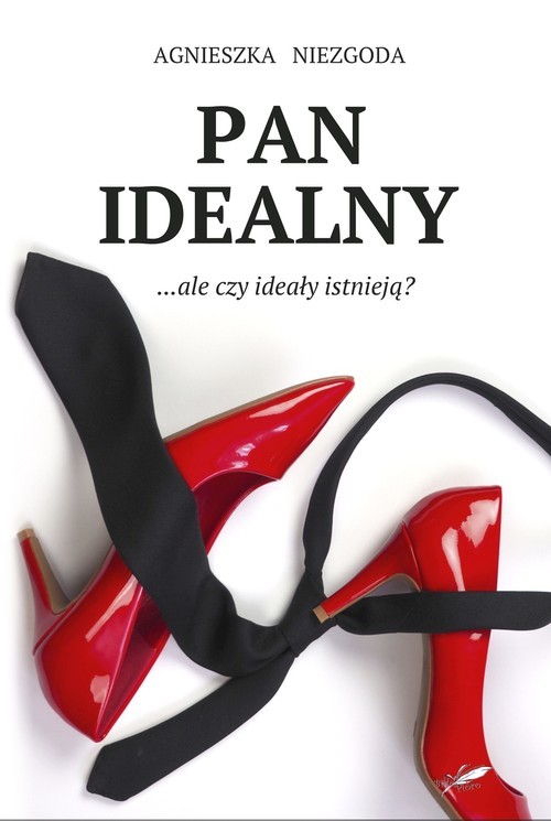 okładka Pan Idealny / Białe Pióro książka | Agnieszka Niezgoda