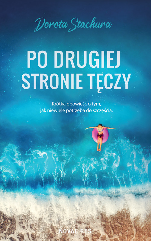 okładka Po drugiej stronie tęczy ebook | epub, mobi | Dorota Stachura