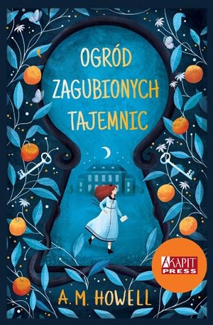 okładka Ogród zagubionych tajemnic
 książka | A.M. Howell