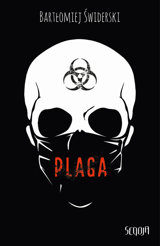 okładka Plaga ebook | epub, mobi | Bartłomiej Świderski