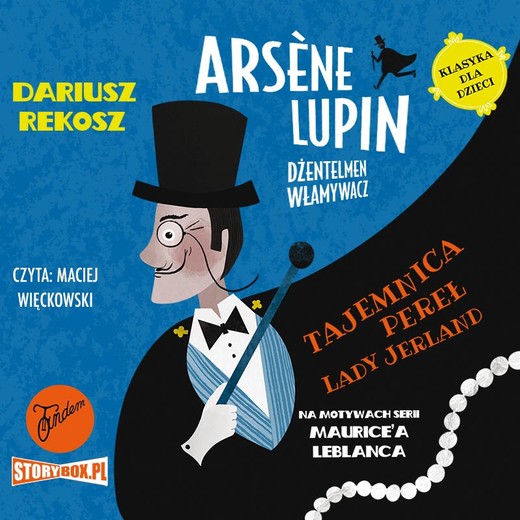 okładka Arsène Lupin – dżentelmen włamywacz. Tom 1. Tajemnica pereł Lady Jerland audiobook | MP3 | Dariusz Rekosz, Maurice Leblanc