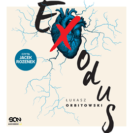 okładka Exodus audiobook | MP3 | Łukasz Orbitowski