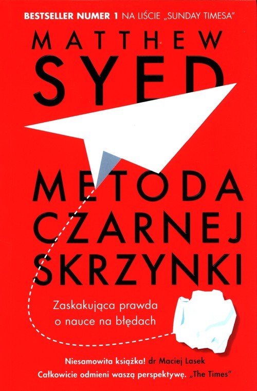 okładka Metoda czarnej skrzynki Zaskakująca prawda o nauce na błędach książka | Matthew Syed