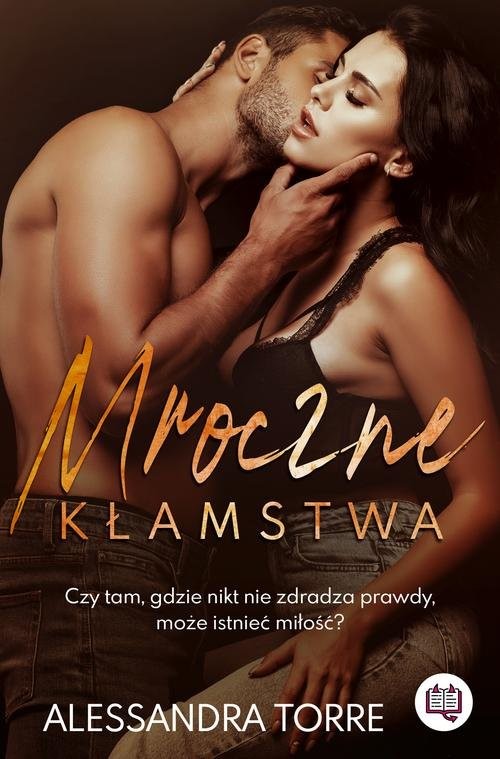 okładka Mroczne kłamstwa książka | Alessandra Torre