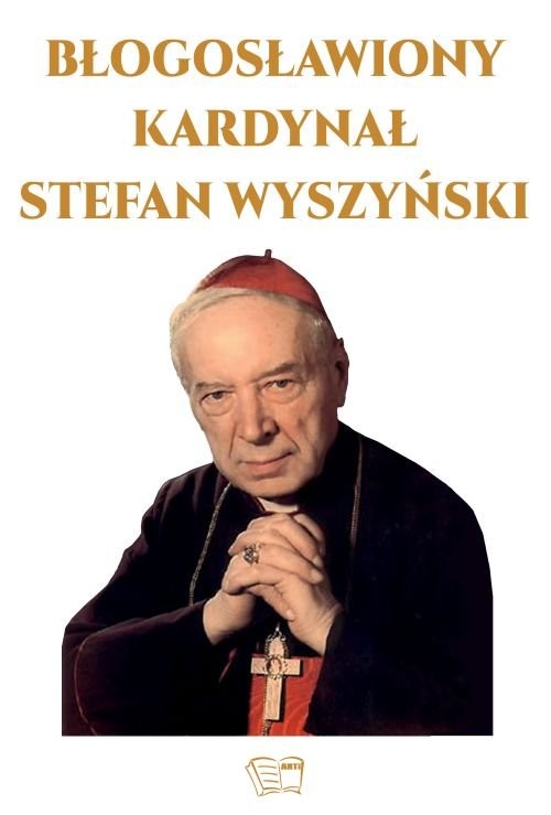 okładka Błogosławiony Kardynał Stefan Wyszyński książka
