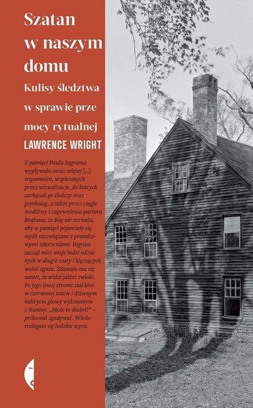 okładka Szatan w naszym domu Kulisy śledztwa w sprawie przemocy rytualnej książka | Lawrence Wright
