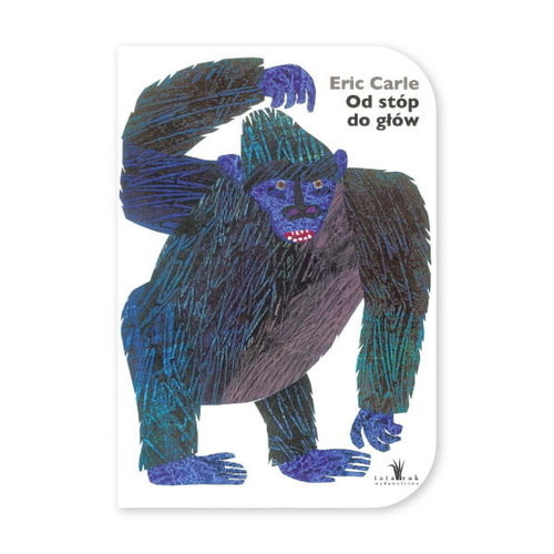 okładka Od stóp do głów książka | Eric Carle