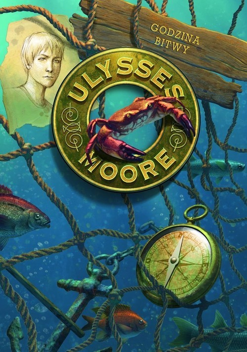 okładka Ulysses Moore Tom 17 Godzina bitwy książka | Pierdomenico Baccalario