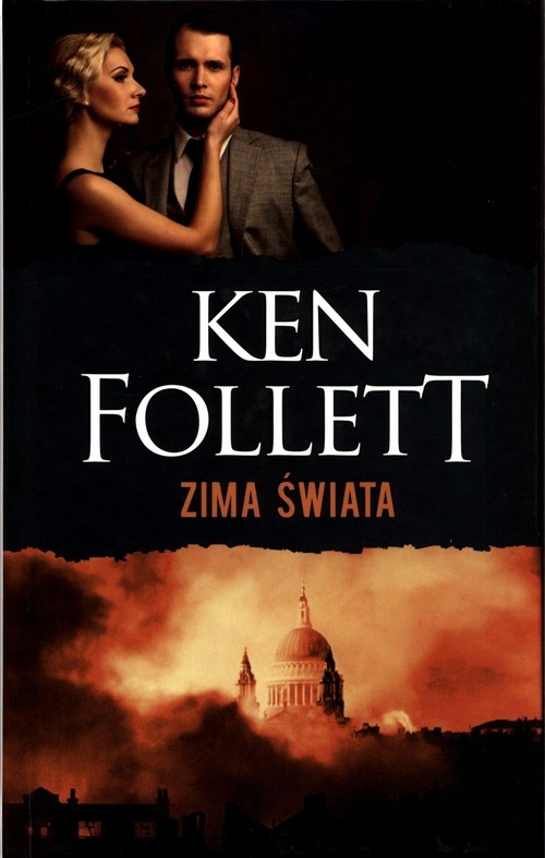 okładka Trylogia Stulecie Tom 2 Zima świata książka | Ken Follett
