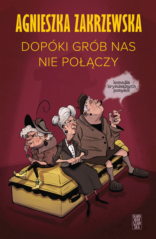 okładka Dopóki grób nas nie połączy ebook | epub, mobi | Agnieszka Zakrzewska
