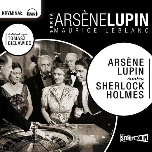 okładka Arsène Lupin contra Sherlock Holmes audiobook | MP3 | Maurice Leblanc