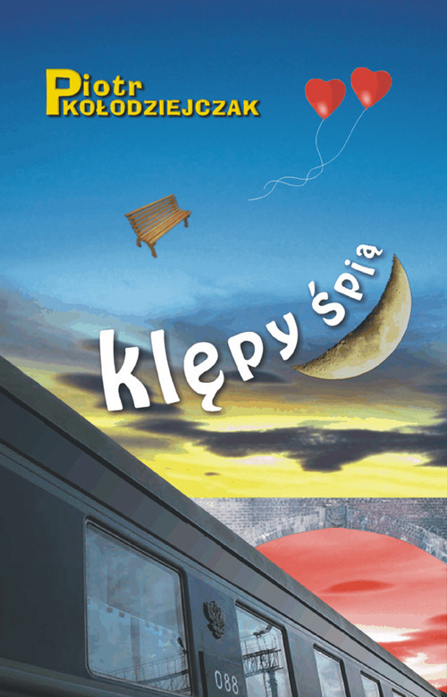 okładka Klępy śpią książka | Piotr Kołodziejczak