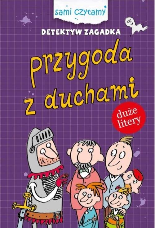 okładka Detektyw zagadka Przygody z duchami książka | Iwona Czarkowska