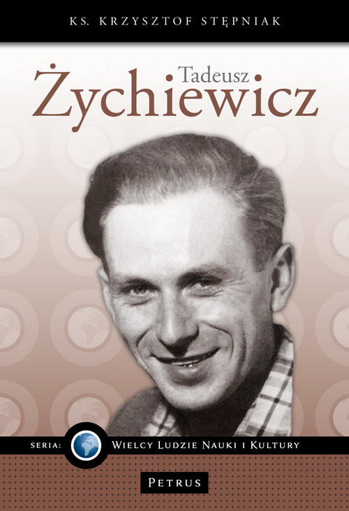 okładka Tadeusz Żychiewicz książka | Stępniak Krzysztof