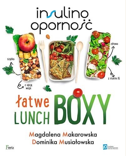 okładka Insulinooporność Łatwe lunchboxy książka | Magdalena Makarowska, Dominika Musiałowska