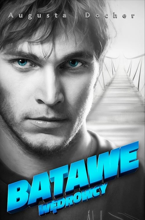 okładka Batawe Wędrowcy cz.3 książka | Augusta Docher