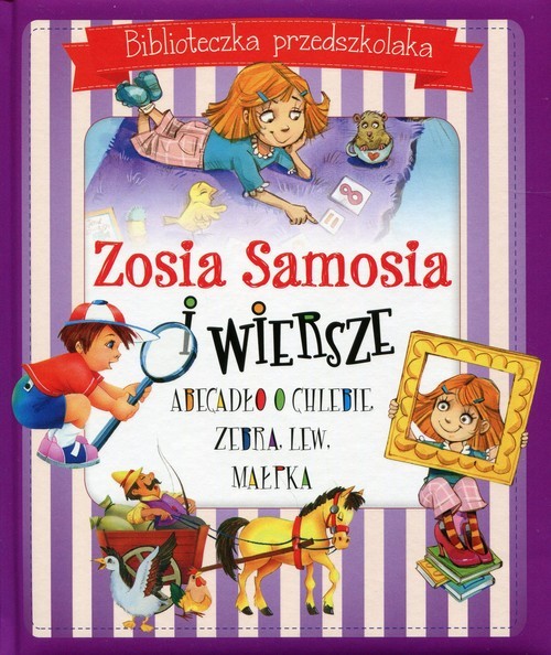okładka Zosia Samosia i wiersze Biblioteczka przedszkolaka książka