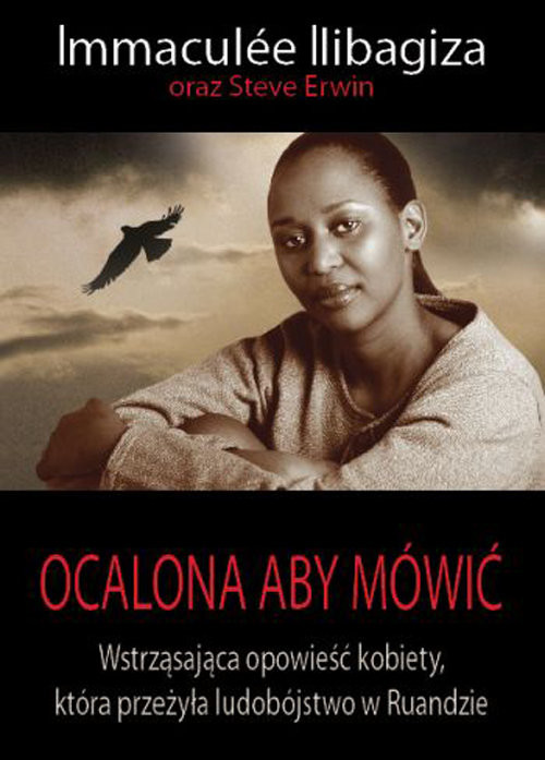 okładka Ocalona aby mówić książka | Immaculee Ilibagiza