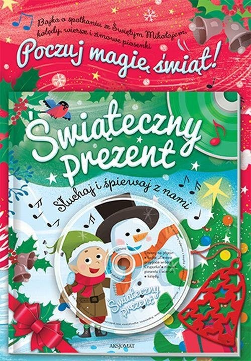 okładka Świąteczny prezent Słuchaj i śpiewaj razem z nami + CD Pakiet książka