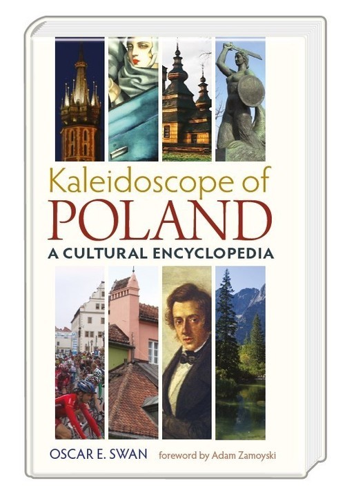 okładka Kaleidoscope of Poland A cultural encyclopedia książka | Oscar E. Swan