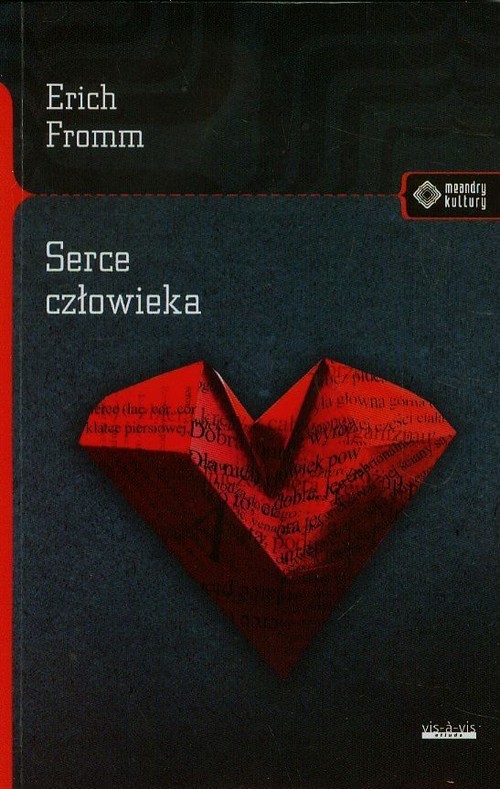 okładka Serce człowieka książka | Erich Fromm
