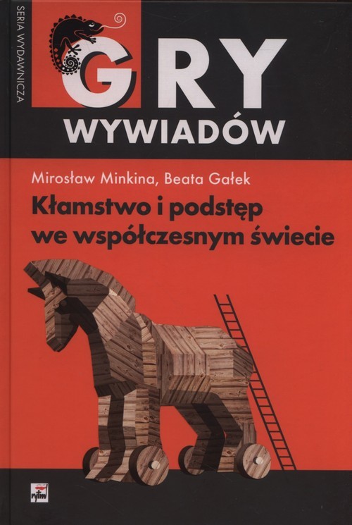 okładka Kłamstwo i podstęp we współczesnym świecie książka | Minkina Mirosław, Beata Gałek