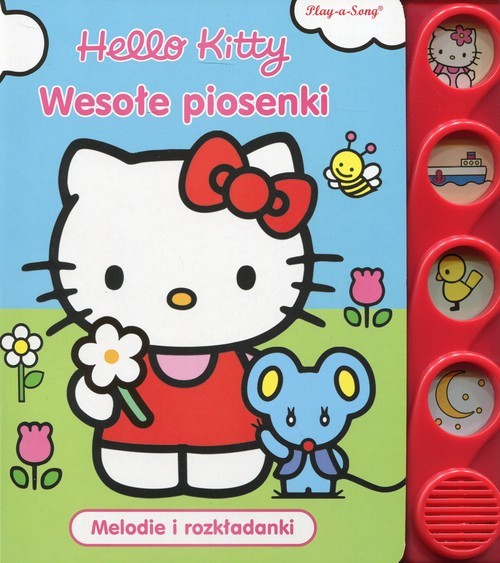 okładka Hello Kitty Wesołe piosenki Melodie i rozkładanki książka