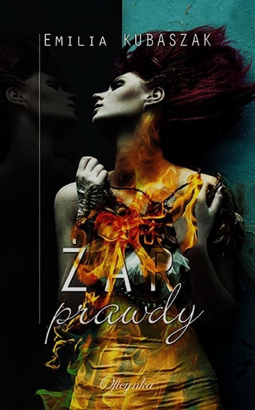 okładka Żar prawdy książka | Emilia Kubaszak