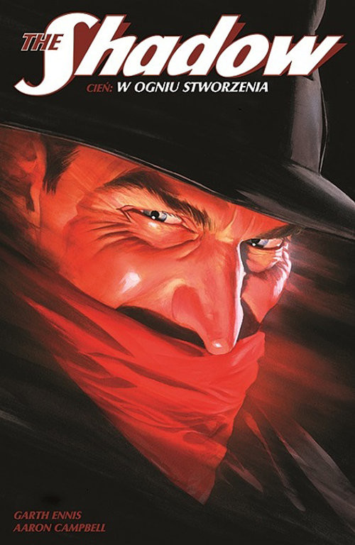 okładka The Shadow 1 W ogniu stworzenia książka | Garth Ennis, Aaron Campbell