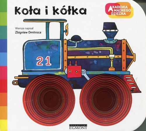 okładka Akademia mądrego dziecka Koła i kółka książka | Zbigniew Dmitroca