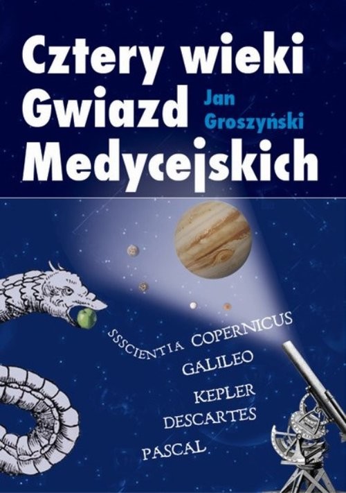 okładka Cztery wieki Gwiazd Medycejskich książka | Groszyński Jan