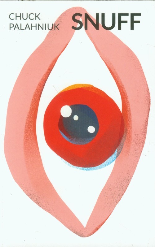 okładka Snuff książka | Chuck Palahniuk