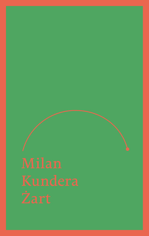 okładka Żart książka | Milan Kundera