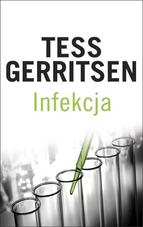 okładka Infekcja książka | Tess Gerritsen